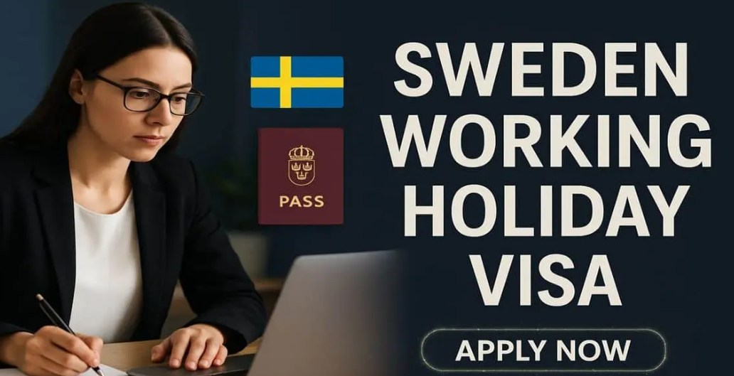 Sweden Working Holiday Visa 2025